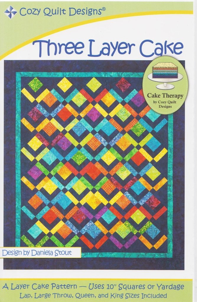 COZY QUILT DESIGNS THREE LAYER CAKE PATTERN