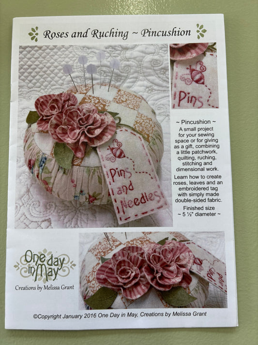 ONE DAY IN MAY ROSES AND RUCHING PINCUSHION